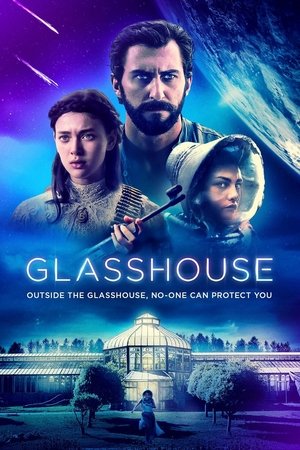 Watch Free Glasshouse (2021)