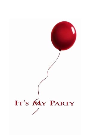 Watch Free Its My Party (1996)