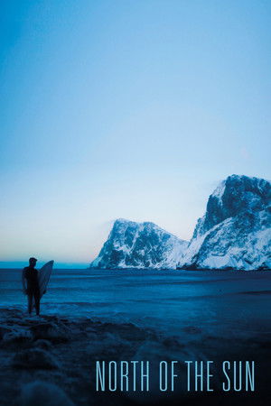 Watch Free North of the Sun (2012)