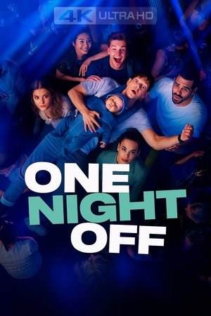 Watch Free One Night Off (2021)