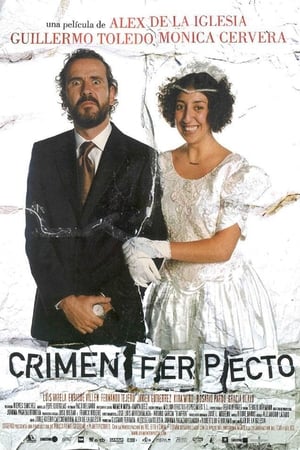 Watch Free El Crimen Perfecto (The Perfect Crime) (2004)