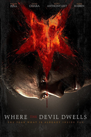 Watch Free Where the Devil Dwells (2016)