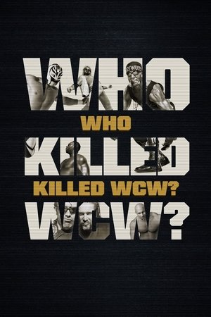 Watch Free Who Killed WCW? (2024-)