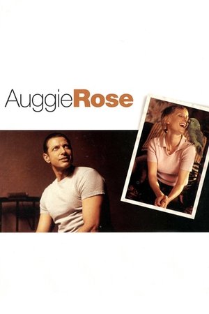 Watch Free Auggie Rose (2000)