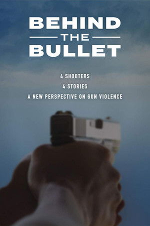 Watch Free Behind the Bullet (2019)