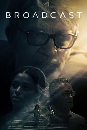 Watch Free Broadcast (2021)