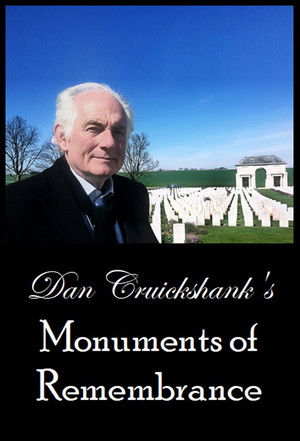 Watch Free Dan Cruickshanks Monuments of Remembrance (2018)