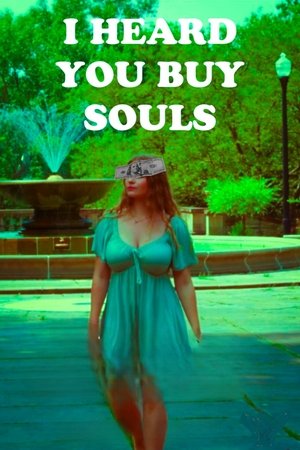 Watch Free I Heard You Buy Souls (2022)