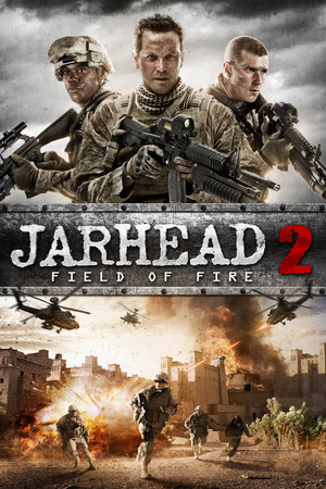 Watch Free JarHead 2 Field of Fire 2014