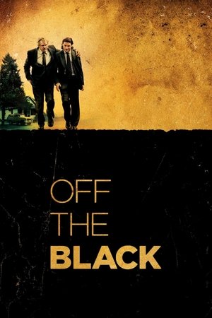 Watch Free Off the Black (2006)