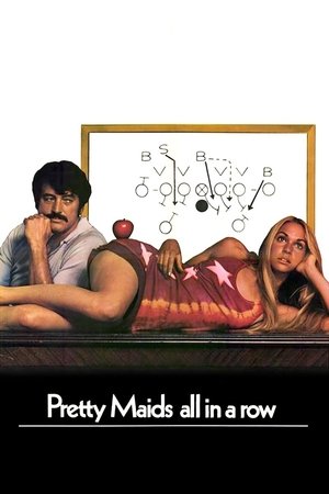 Watch Free Pretty Maids All in a Row (1971)