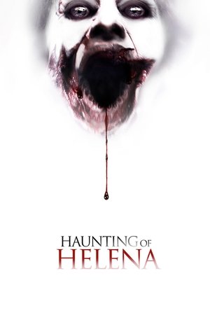 Watch Free The Haunting of Helena (2012)