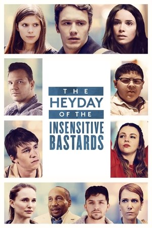 Watch Free The Heyday of the Insensitive Bastards (2017)