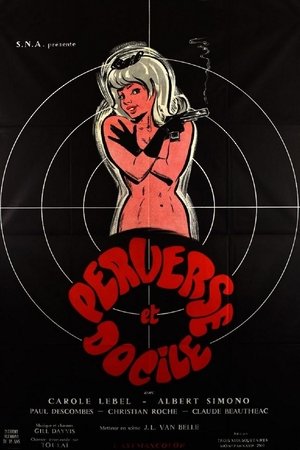 Watch Free Perverse et docile (1971)