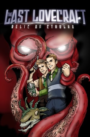Watch Free The Last Lovecraft: Relic of Cthulhu (2009)