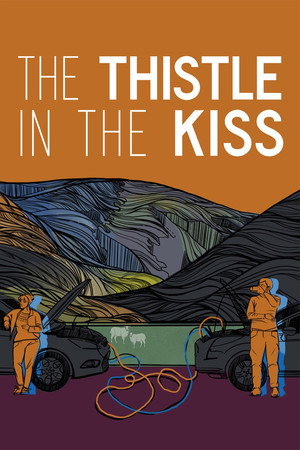 Watch Free The Thistle in the Kiss (2023)