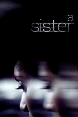 Watch Free A Sister (2018)