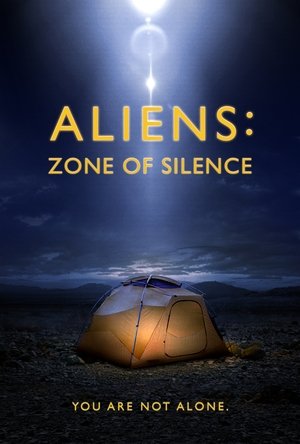Watch Free Aliens: Zone of Silence (2017)