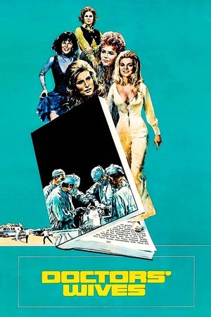 Watch Free Doctors Wives (1971)