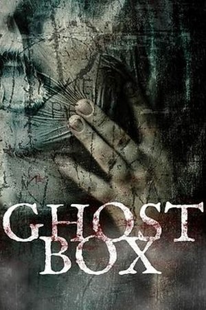 Watch Free Ghost Box (2019)