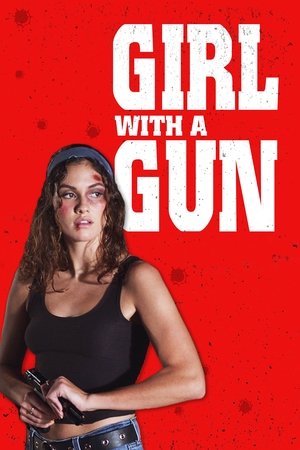 Watch Free Girl with a Gun (2022)