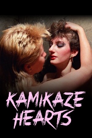 Watch Free Kamikaze Hearts (1986)