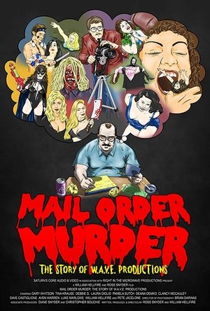 Watch Free Mail Order Murder The Story Of W A V E Productions (2020)