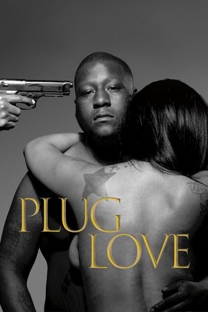 Watch Free Plug Love (2017)
