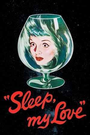 Watch Free Sleep, My Love (1948)
