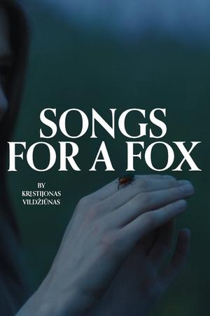 Watch Free Songs for a Fox (2021)