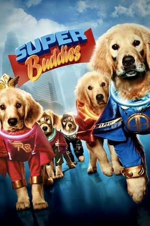 Watch Free Super Buddies (2013)