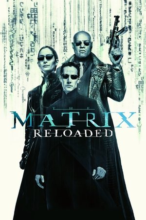 Watch Free The Matrix Reloaded (2003)