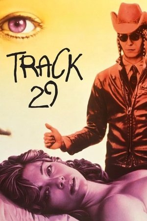 Watch Free Track 29 (1988)