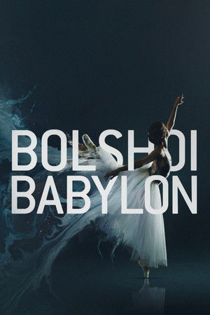 Watch Free Bolshoi Babylon (2015)