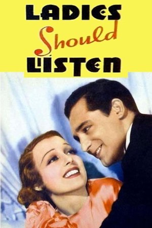Watch Free Ladies Should Listen (1934)