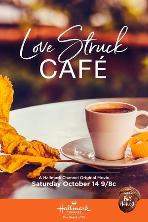 Watch Free Love Struck Café (2017)
