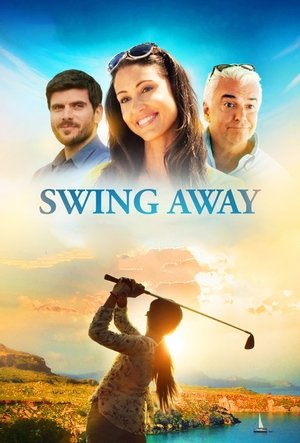 Watch Free Swing Away (2016)