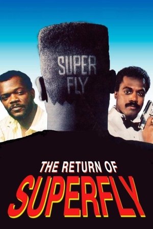 Watch Free The Return of Superfly (1990)