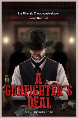 Watch Free A Gunfighters Deal (2025)