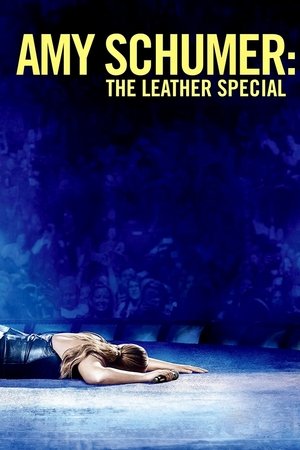 Watch Free Amy Schumer: The Leather Special (2017)