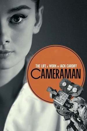 Watch Free Cameraman: The Life and Work of Jack Cardiff (2010)