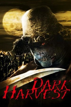 Watch Free Dark Harvest (2004)