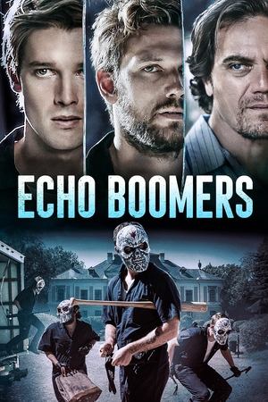 Watch Free Echo Boomers (2020)