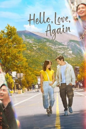 Watch Free Hello, Love, Again (2024)