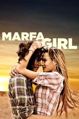 Watch Free Marfa Girl (2015)