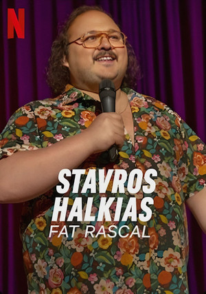 Watch Free Stavros Halkias Fat Rascal (2023)