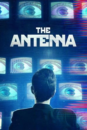 Watch Free The Antenna (2019)