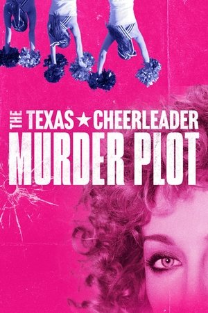 Watch Free The Texas Cheerleader Murder Plot (2024)