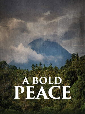Watch Free A Bold Peace (2015)