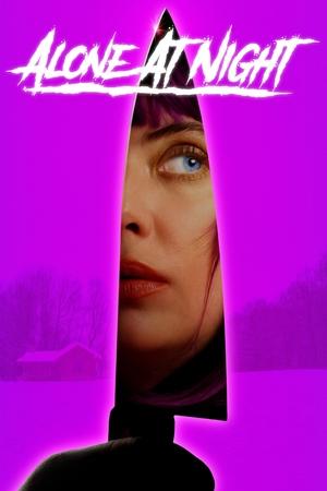 Watch Free Alone at Night (2022)